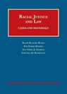 Racial Justice and Law - Ralph R. Banks ; Kim Forde-Mazrui ; Guy-Uriel Charles ; Cristina M. Rodriguez - 9781609302306
