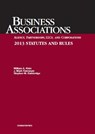 Klein, Ramseyer, and Bainbridge's Business Associations Agency, Partnerships, Llcs, and Corporations 2013 Statutes and Rules - William A. Klein - 9781609303686