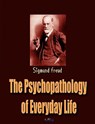 The Psychopathology of Everyday Life - Sigmund Freud - 9781609420192