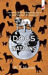 Dogs of All Nations - W. E. Mason - 9781609440565