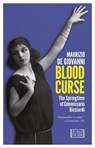 Blood Curse - Maurizio de Giovanni - 9781609451592