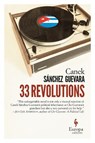 33 Revolutions - Canek Sanchez Guevara - 9781609453480