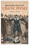 Crane Pond - Richard Francis - 9781609453565