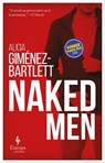 Naked Men - Alicia Giménez-Bartlett - 9781609454777