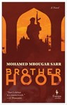 Brotherhood - Mohamed Mbougar Sarr - 9781609456733