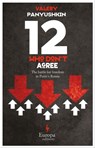 12 Who Don't Agree - Valery Panyushkin - 9781609459284