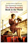 The Most Beautiful Book in the World - Eric-Emmanuel Schmitt - 9781609459949