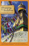 Shopping for Buddhas - Jeff Greenwald - 9781609520946