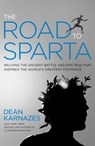 The Road to Sparta - Dean Karnazes - 9781609614737