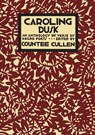 Caroling Dusk - CULLEN,  Countee - 9781609622787