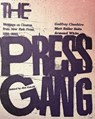 The Press Gang - Matt Zoller Seitz ; Armond White ; Godfrey Cheshire - 9781609809782