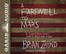 A Farewell to Mars - ZAHND,  Brian - 9781609819569