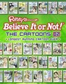Ripley's Believe It or Not! The Cartoons 02 - Ripley's Believe It Or Not! - 9781609910457