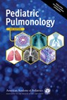 Pediatric Pulmonology - American Academy of Pediatrics Section on Pediatric Pulmonology and Sleep Medicine - 9781610026529