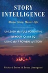 Story Intelligence - Richard Stone ; Scott Livengood - 9781610059800