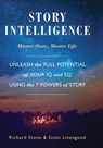 Story Intelligence - Richard Stone ; Scott Livengood - 9781610059831