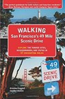 Walking San Franciscos 49 Mile Scenic Drive - Kristine Poggioli ; Carolyn Eidson - 9781610352796