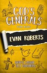 God's Generals for Kids- Volume 5: Evan Roberts - Roberts Liardon - 9781610362030