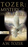 Tozer - A W Tozer - 9781610362269