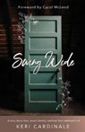 Swing Wide - CARDINALE,  Keri - 9781610364003