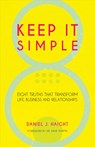 Keep It Simple - Daniel Haight - 9781610364706