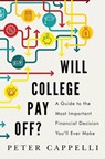 Will College Pay Off? - Peter Cappelli - 9781610395274