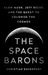 The Space Barons - Christian Davenport - 9781610398305
