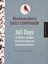 Birdwatcher's Daily Companion - Marcus H. Schneck ; Tom Warhol - 9781610593991