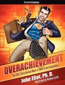 Overachievement from SmarterComics - John Eliot - 9781610660075