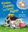 Penners, B: Kisses, Cuddles, and Good Night! - Bernd Penners - 9781610677974