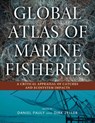 Global Atlas of Marine Fisheries - Daniel Pauly ; Dirk Zeller - 9781610916257