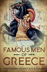 Famous Men of Greece - John Henry Haaren - 9781611046984