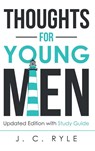 Thoughts for Young Men - J. C. Ryle - 9781611047387