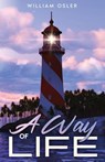 A Way of Life - William Osler - 9781611049145
