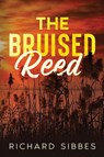 The Bruised Reed - Richard Sibbes - 9781611049961