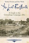 The Last Road North - Robert Orrison ; Dan Welch - 9781611212440