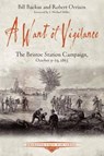 A Want of Vigilance - Bill Backus ; Robert Orrison - 9781611213003
