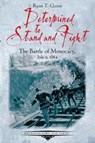 Determined to Stand and Fight - Ryan Quint - 9781611213461
