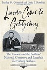 Lincoln Comes to Gettysburg - Bradley M. Gottfried ; Linda I. Gottfried - 9781611215595