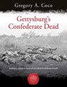 Gettysburg'S Confederate Dead - Gregory Coco - 9781611216547