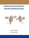 California and Great Basin Olivella Shell Bead Guide - Randall T Milliken ; Al W Schwitalla - 9781611322323