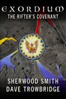 The Rifter's Covenant: Exordium 4 - Sherwood Smith ; Dave Trowbridge - 9781611385298
