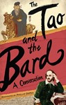 The Tao and the Bard - Phillip DePoy - 9781611459258