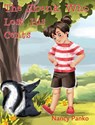 The Skunk Who Lost His Cents - Nancy Panko - 9781611534894