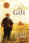 The Gift - Scott Terry - 9781611536508