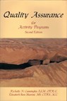 Quality Assurance for Activity Programs - Richelle N. Cunninghis - 9781611580020