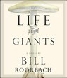 Life Among Giants -  - 9781611749021