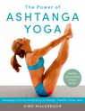 The Power of Ashtanga Yoga - Kino MacGregor - 9781611800050