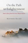 On the Path to Enlightenment - Matthieu Ricard - 9781611800395