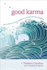Good Karma - Thubten Chodron - 9781611803396